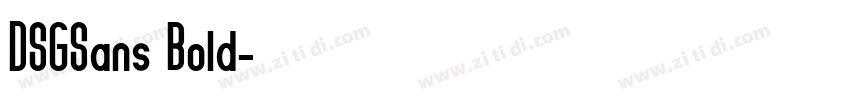 DSGSans Bold字体转换